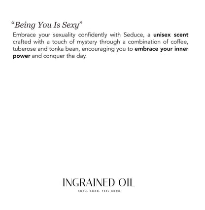 Ingrained Oil Fragrances - Seduce